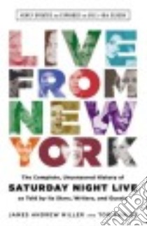 Live from New York libro in lingua di Miller James Andrew, Shales Tom