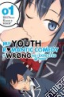 My Youth Romantic Comedy Is Wrong, As I Expected @ Comic 1 libro in lingua di Watari Wataru, Io Naomichi (ILT)
