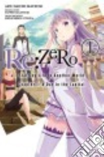 Re: Zero Starting Life in Another World 1 libro in lingua di Nagatsuki Tappei, Matsuse Daichi (ILT)