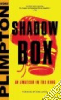 Shadow Box libro in lingua di Plimpton George, Lupica Mike (FRW)