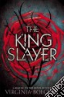 The King Slayer libro in lingua di Boecker Virginia