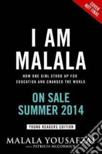 I Am Malala libro in lingua di Yousafzai Malala, McCormick Patricia