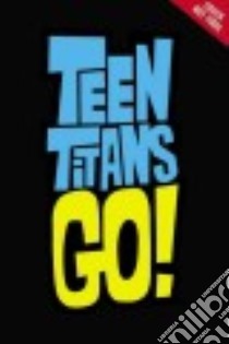 Teen Titans Go, Passport to Reading, Level 2 libro in lingua di Rosen Lucy (ADP)