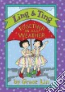 Together in All Weather libro in lingua di Lin Grace