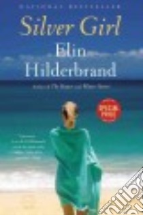 Silver Girl libro in lingua di Hilderbrand Elin