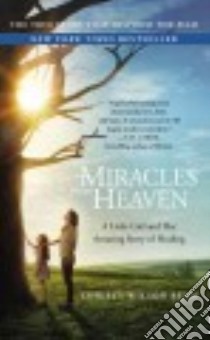 Miracles from Heaven libro in lingua di Beam Christy Wilson