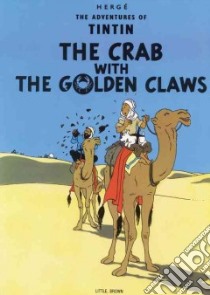 Adventures of Tintin: The Crab with the Golden Claws libro in lingua di Herge Herge