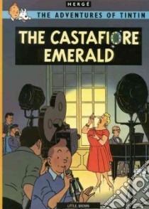 Adventures of Tintin: The Castafiore Emerald libro in lingua di Herge Herge