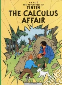 Adventures of Tintin: The Calculus Affair libro in lingua di Herge Herge