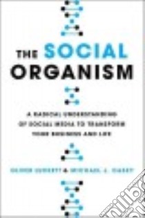 The Social Organism libro in lingua di Luckett Oliver, Casey Michael J.
