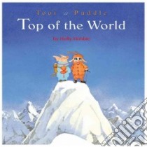 Top of the World libro in lingua di Hobbie Holly