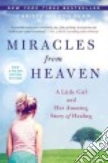 Miracles from Heaven libro in lingua di Beam Christy Wilson