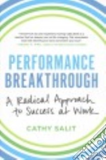 Performance Breakthrough libro in lingua di Salit Cathy, Dernavich Drew (ILT)