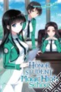 The Honor Student at Magic High School 3 libro in lingua di Satou Tsutomu, Mori Yu (ILT)