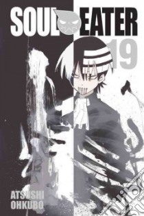 Soul Eater 19 libro in lingua di Ohkubo Atsushi, Wiedrick Jack (TRN)