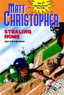 Stealing Home libro in lingua di Christopher Matt, Mantell Paul