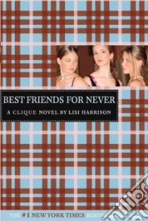 Best Friends for Never libro in lingua di Harrison Lisi
