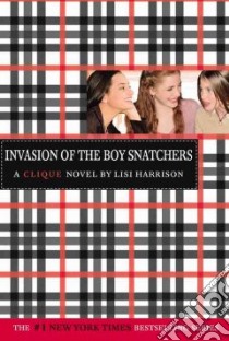 Invasion of the Boy Snatchers libro in lingua di Harrison Lisi