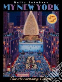 My New York Holiday libro in lingua di Jakobsen Kathy