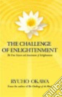 Challenge of Enlightenment libro in lingua di Ryuho Okawa