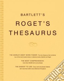 Bartlett's Roget's Thesaurus libro in lingua di Not Available (NA)
