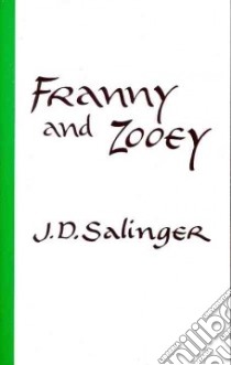 Franny and Zooey libro in lingua di Salinger J. D.