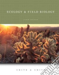 Ecology & Field Biology libro in lingua di Smith Robert Leo, Smith Thomas M.