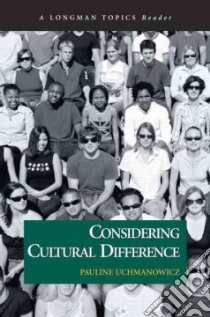 Considering Cultural Difference libro in lingua di Uchmanowicz Pauline (EDT)