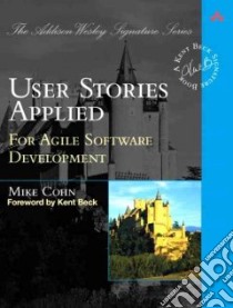 User Stories Applied libro in lingua di Cohn Mike