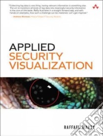 Applied Security Visualization libro in lingua di Marty Raffael