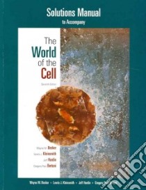 World of the Cell libro in lingua di Wayne M Becker