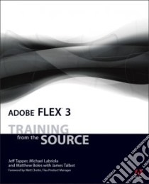 Adobe Flex 3 libro in lingua di Tapper Jeff, Labriola Michael, Boles Matthew, Talbot James