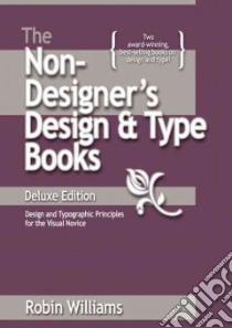 The Non-Designer's Design Book libro in lingua di Williams Robin