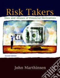 Risk Takers libro in lingua di Marthinsen John E.