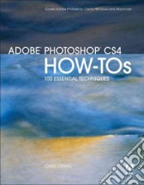 Adobe Photoshop CS4 How-Tos libro in lingua di Chris Orwig