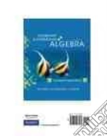 Elementary and Intermediate Algebra libro in lingua di Bittinger Marvin L., Ellenbogen David J., Johnson Barbara L.