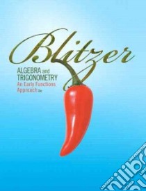 Algebra and Trigonometry libro in lingua di Blitzer Robert