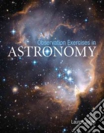 Observation Exercises in Astronomy libro in lingua di Jones Lauren