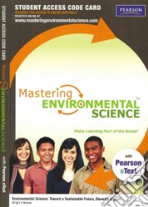 Environmental Science: MasteringEnvironmentalScience, Passcode libro in lingua di Wright Richard T., Boorse Dorothy