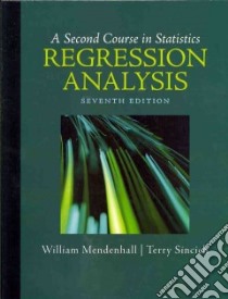 A Second Course in Statistics libro in lingua di Mendenhall William, Sincich Terry