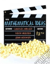 Mathematical Ideas / MyMathlab/ MyStatlab Student Access Code libro in lingua di Miller Charles D., Heeren Vern E., Hornsby John, Morrow Margaret L., Newenhizen Jill Van
