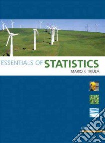 Essentals of Statistics libro in lingua di Triola Mario F.