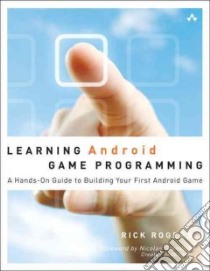 Learning Android Game Programming libro in lingua di Rogers Richard A.