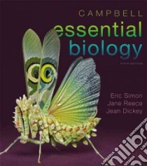Campbell Essential Biology libro in lingua di Simon Eric J., Dickey Jean L., Reece Jane B.