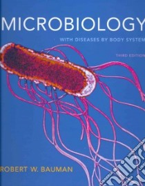 Microbiology With Diseases by Body System + Mastering Microbiology Student Access Code Card + Current Issues in Microbiology Vol. 1 and 2 libro in lingua di Bauman Robert W. Ph.D.., Cosby Cecily D. Ph.D. (CON), Fulks Janet (CON), Lammert John M. Ph.D. (CON), Berriman Leslie (EDT)