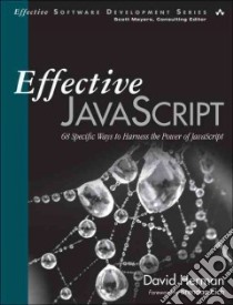 Effective JavaScript libro in lingua di Herman David