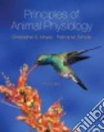 Principles of Animal Physiology libro in lingua di Moyes Christopher D. Ph.D., Schulte Patricia M. Ph.D.