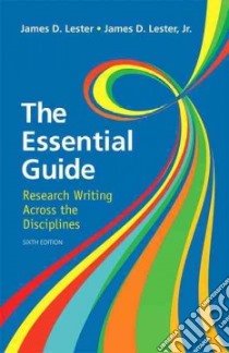 The Essential Guide libro in lingua di Lester James D., Lester James Jr.