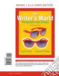 The Writers World libro in lingua di Gaetz Lynne, Phadke Suneeti