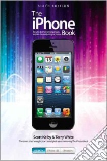The Iphone Book libro in lingua di Kelby Scott, White Terry